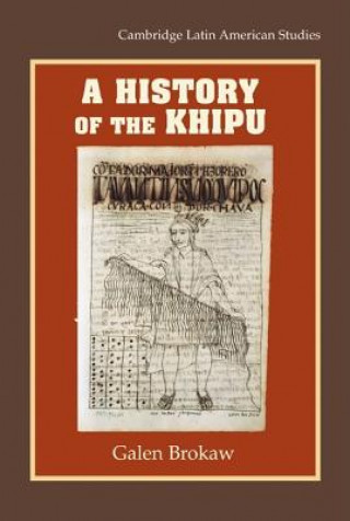 Kniha History of the Khipu Galen Brokaw