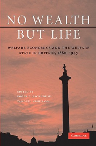 Carte No Wealth but Life Roger E Backhouse