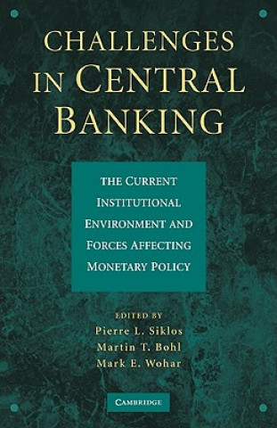 Kniha Challenges in Central Banking Pierre L Siklos