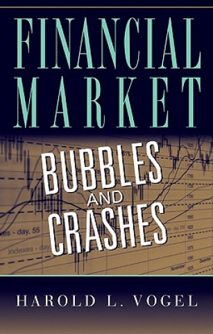 Книга Financial Market Bubbles and Crashes Harold L Vogel