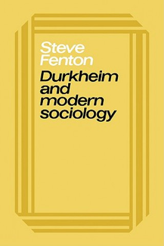 Libro Durkheim and Modern Sociology Steve Fenton