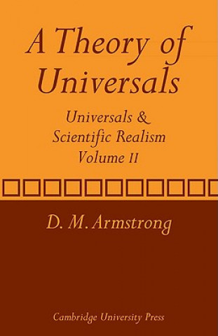 Könyv Theory of Universals: Volume 2 D.M. Armstrong