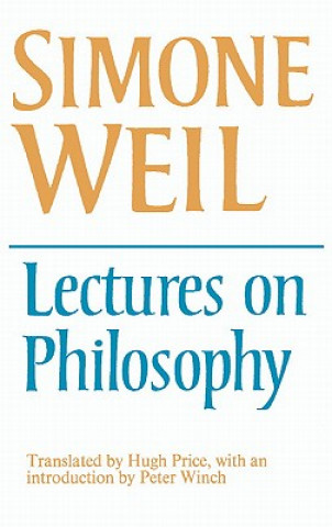 Kniha Lectures on Philosophy Simone Weil