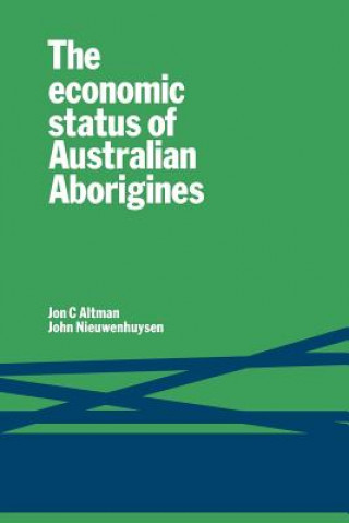 Carte Economic Status of Australian Aborigines Jon C. Altman