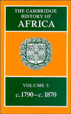 Carte Cambridge History of Africa 8 Volume Hardback Set J D Fage