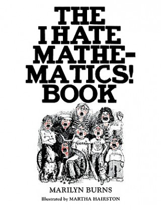 Książka I Hate Mathematics! Book Marilyn Burns