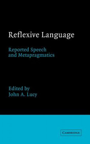 Knjiga Reflexive Language John A. Lucy