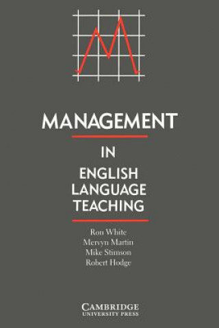 Książka Management in English Language Teaching Ron White