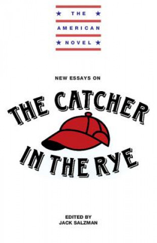 Książka New Essays on The Catcher in the Rye Jack Salzman