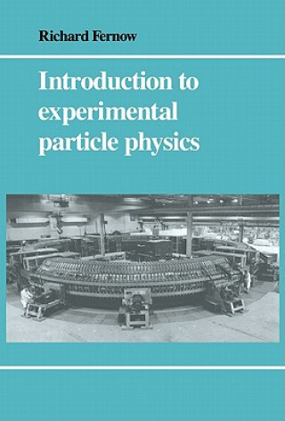 Książka Introduction to Experimental Particle Physics Fernow