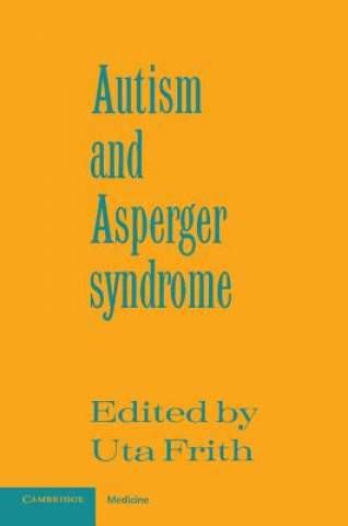 Carte Autism and Asperger Syndrome Uta Frith