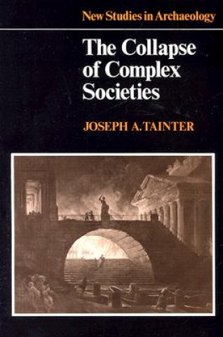 Könyv Collapse of Complex Societies Joseph A. Tainter