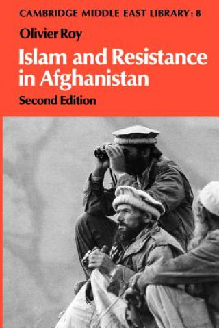 Book Islam and Resistance in Afghanistan Olivier Roy