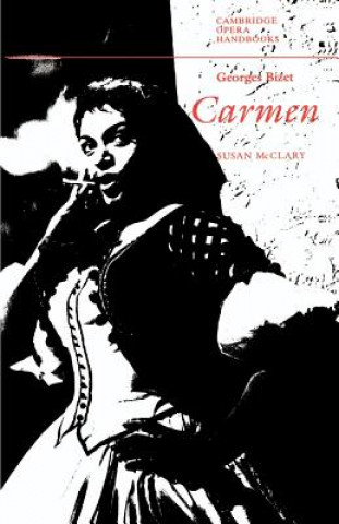 Książka Georges Bizet: Carmen Susan McClary