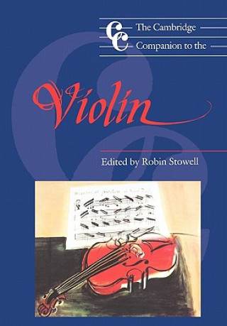 Carte Cambridge Companion to the Violin Robin Stowell