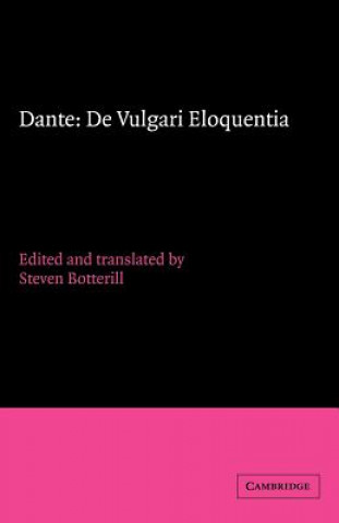 Carte Dante: De vulgari eloquentia Steven Botterill