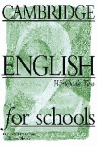 Carte Cambridge English for Schools 2 Workbook Andrew Littlejohn