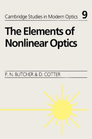 Carte Elements of Nonlinear Optics Paul N Butcher