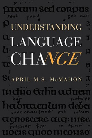 Knjiga Understanding Language Change April M.S. McMahon