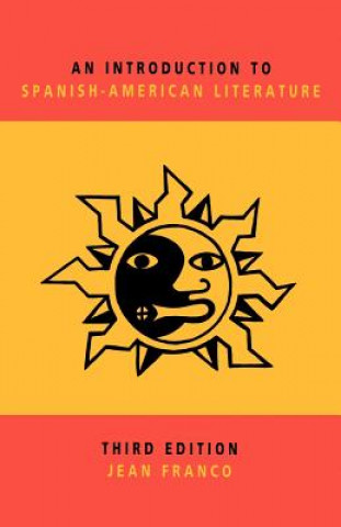 Könyv Introduction to Spanish-American Literature Franco