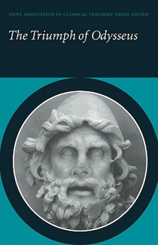 Książka Triumph of Odysseus Joint Association of Classical Teachers