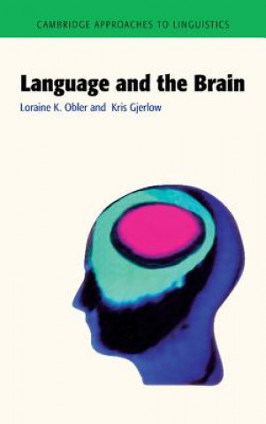 Book Language and the Brain Loraine K Obler