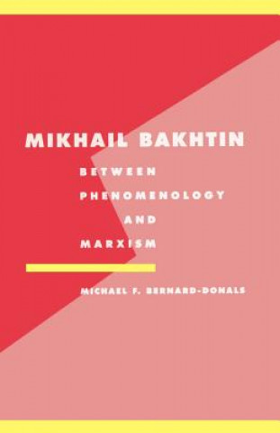 Libro Mikhail Bakhtin DONALS BERNARD