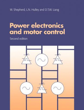 Buch Power Electronics and Motor Control W. Shepherd