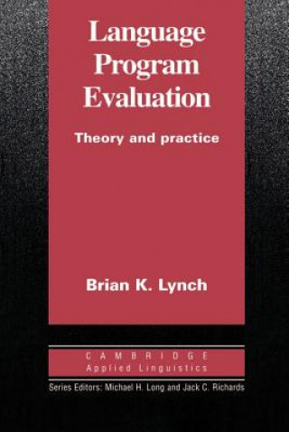 Knjiga Language Program Evaluation Brian K Lynch