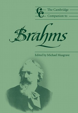 Kniha Cambridge Companion to Brahms Michael Musgrave
