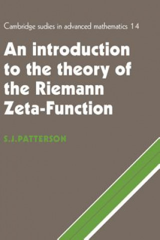 Carte Introduction to the Theory of the Riemann Zeta-Function Stephen J. Patterson