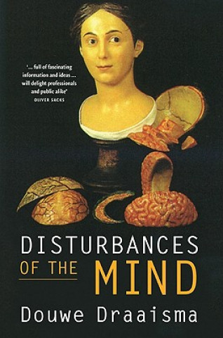 Carte Disturbances of the Mind Douwe Draaisma