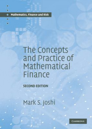 Książka Concepts and Practice of Mathematical Finance Mark S. Joshi