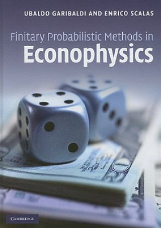 Kniha Finitary Probabilistic Methods in Econophysics Ubaldo Garibaldi