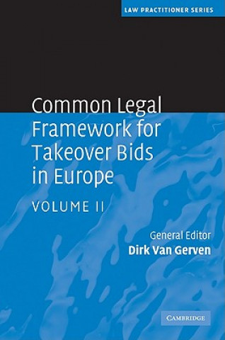Kniha Common Legal Framework for Takeover Bids in Europe Dirk Van Gerven