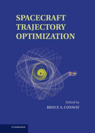 Książka Spacecraft Trajectory Optimization Bruce Conway