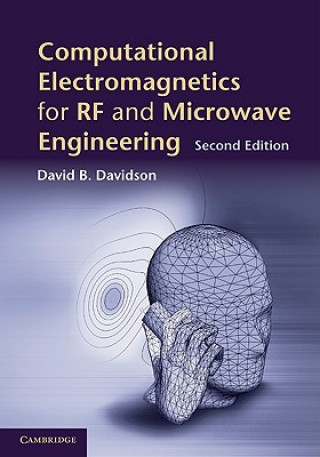 Carte Computational Electromagnetics for RF and Microwave Engineering Davidson