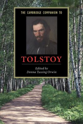 Knjiga Cambridge Companion to Tolstoy Donna Tussing Orwin