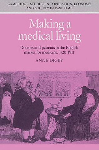 Książka Making a Medical Living Anne Digby