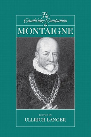 Carte Cambridge Companion to Montaigne Ullrich Langer