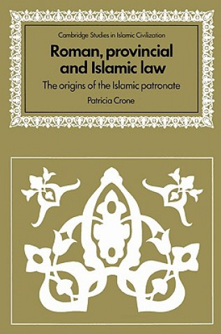 Buch Roman, Provincial and Islamic Law Patricia Crone