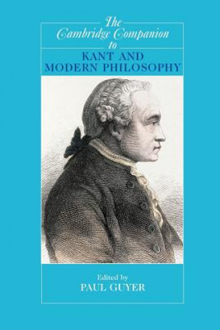 Book Cambridge Companion to Kant and Modern Philosophy Paul Guyer