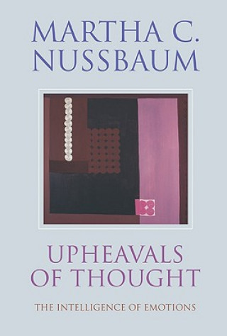 Kniha Upheavals of Thought Martha C Nussbaum