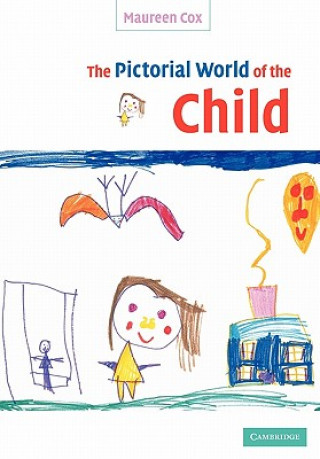 Könyv Pictorial World of the Child Maureen Cox