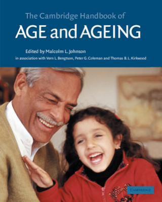 Carte Cambridge Handbook of Age and Ageing Malcolm L. Johnson