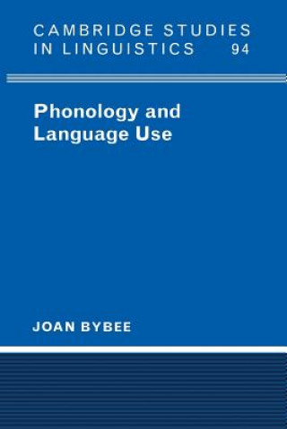 Książka Phonology and Language Use Joan Bybee