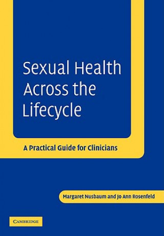 Kniha Sexual Health across the Lifecycle Margaret Nusbaum
