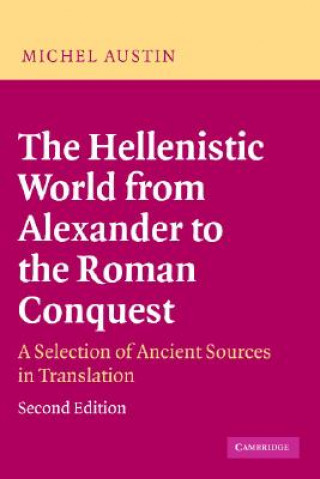 Carte Hellenistic World from Alexander to the Roman Conquest Michel Austin