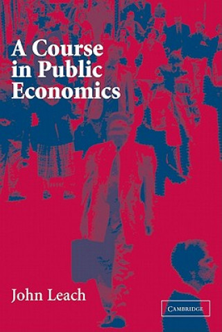 Buch Course in Public Economics John Leach