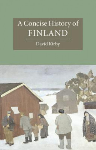 Kniha Concise History of Finland David Kirby